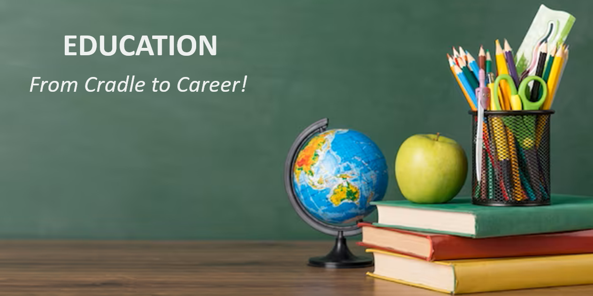 Education from Cradle To Career